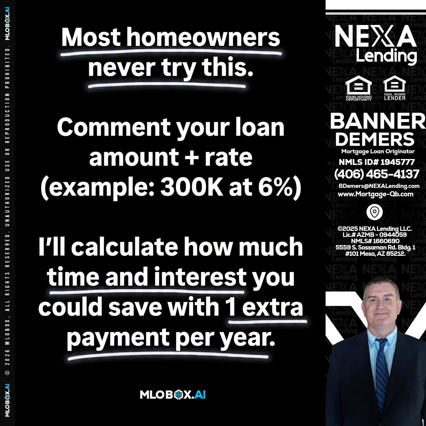 most owners - Banner DeMers -Mortgage Loan Originator