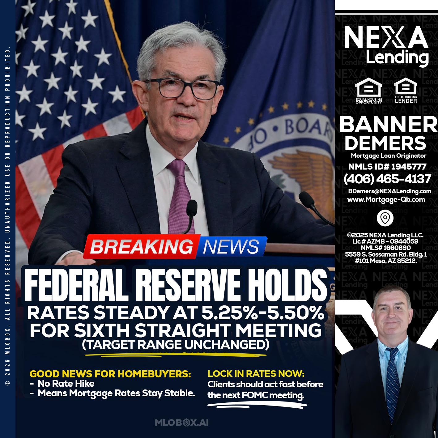 federal reserve - Banner DeMers -Mortgage Loan Originator