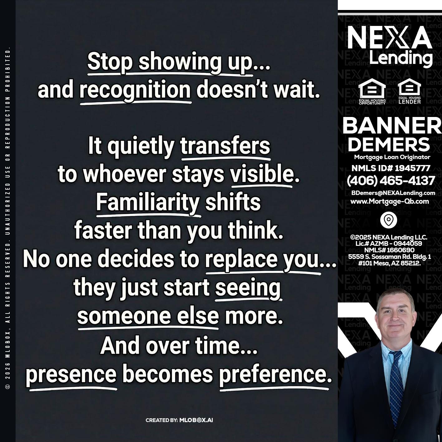 STOP SHOWING - Banner DeMers -Mortgage Loan Originator
