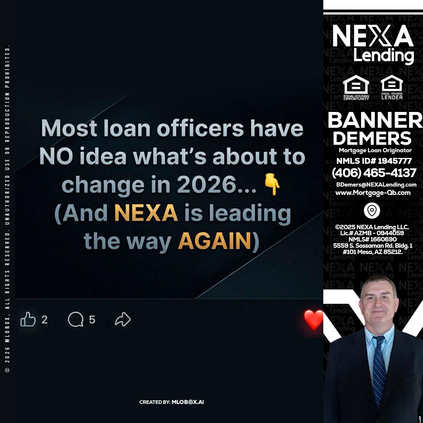 most loan officers - Banner DeMers -Mortgage Loan Originator