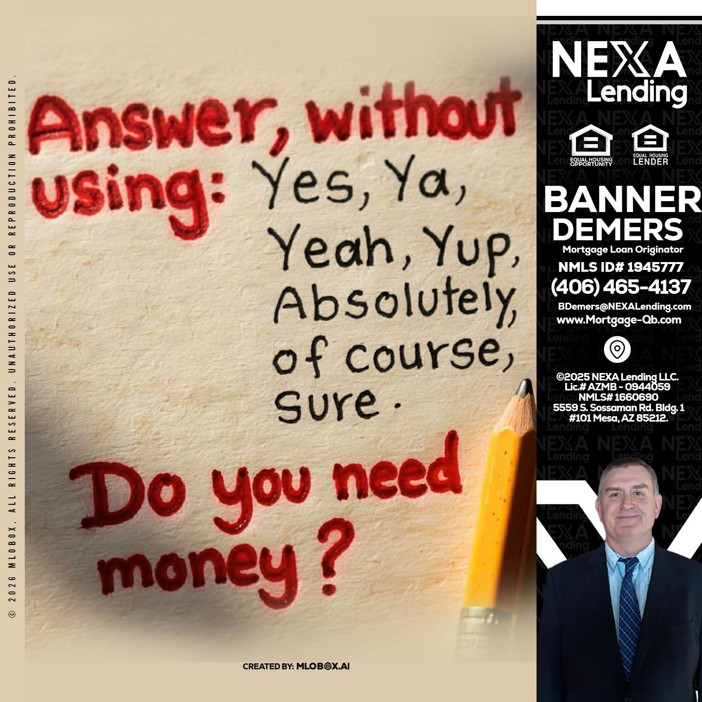 answer without - Banner DeMers -Mortgage Loan Originator