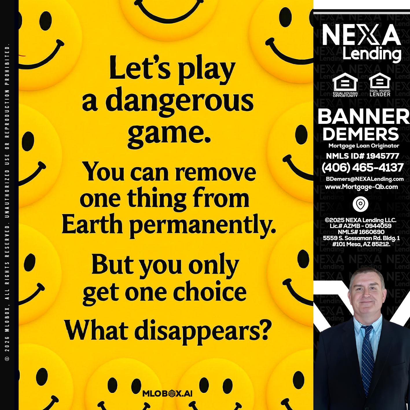 LETS PLAY - Banner DeMers -Mortgage Loan Originator