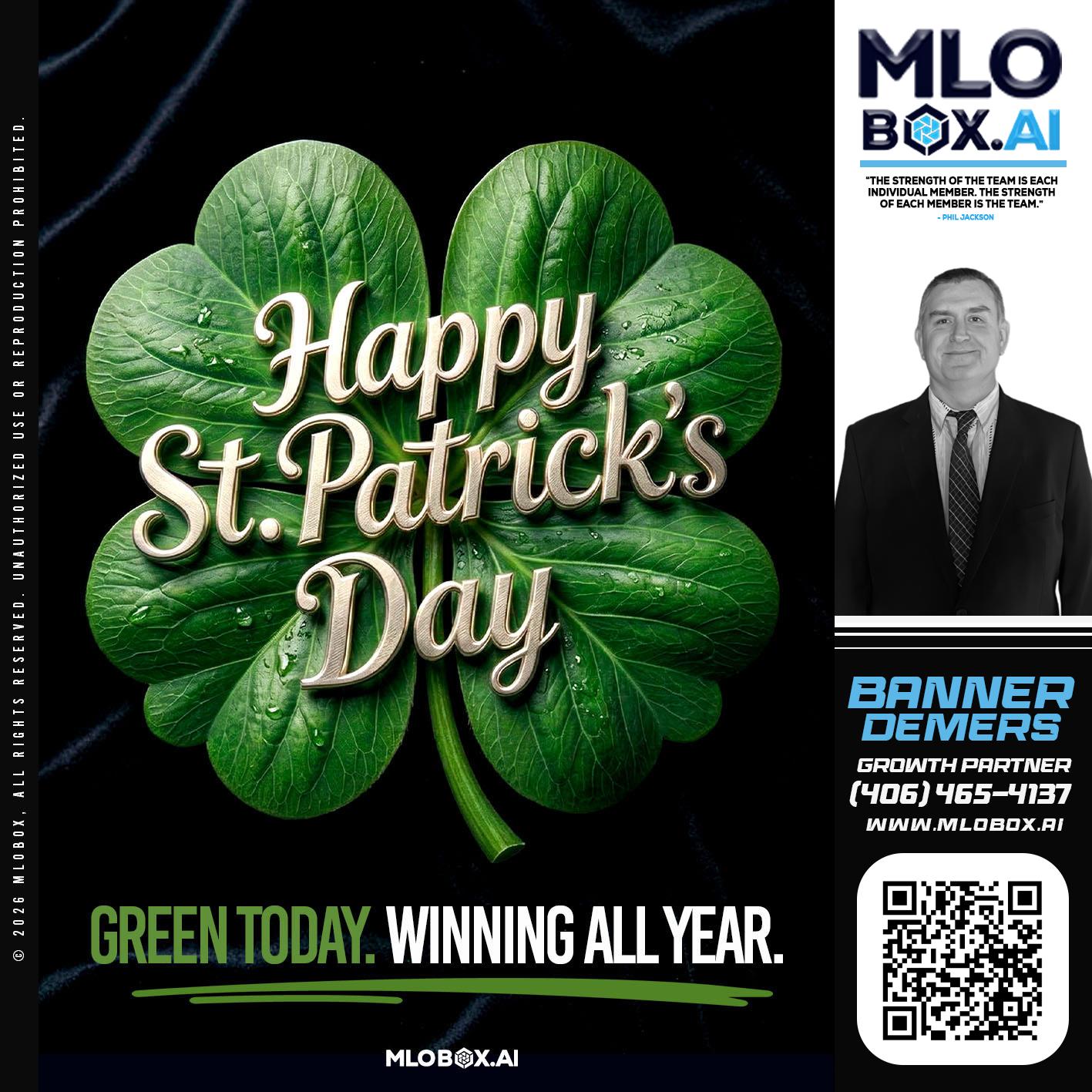 happy st Patricks day - Banner DeMers -Mortgage Loan Originator